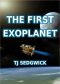 The First Exoplanet