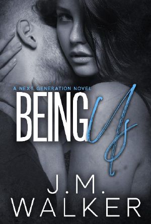 Being Us (Next Generation Book 4)