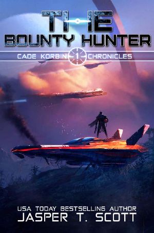 The Bounty Hunter (Cade Korbin Chronicles Book 1)