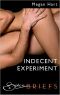 Indecent Experiment