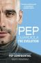 Pep Guardiola · the Evolution