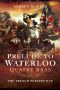 Prelude to Waterloo