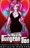 The Rise of the Dungeon Don - Book 1: Mafia Boss to Dungeon Core