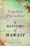 Captive Paradise