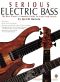 Serious Electric Bass