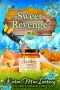 Sweet Revenge (Dewberry Farm Mysteries Book 7)