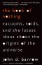 The Book of Nothing · Vacuums, Voids, and the Latest Ideas About the Origins of the Universe