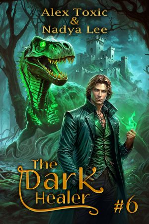The Dark Healer (Book #6)