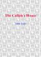 The Caliph's House
