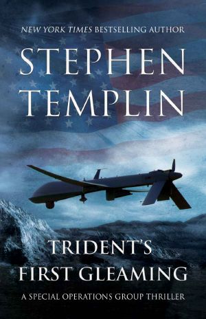 Trident's First Gleaming · A Special Operations Group Thriller