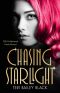 Chasing Starlight