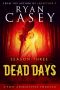 Dead Days · Season 3 (Books 13-18)