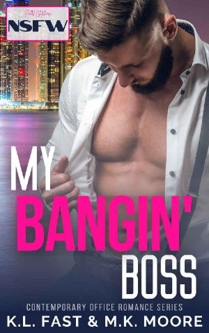 My Bangin' Boss: Contemporary Office Romance