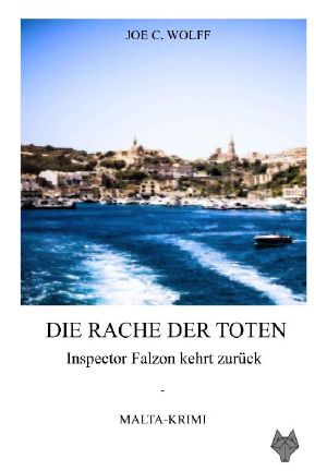 Die Rache der Toten · Inspector Falzon kehrt zurück