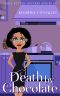 Death by Chocolate (Addie Foster Mysteries Book 5)