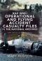 RAF WWII Operational and Flying Accident Casualty Files in the National Archives