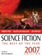 Science Fiction · the Best of the Year, 2007 Edition