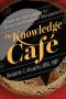 The Knowledge Café