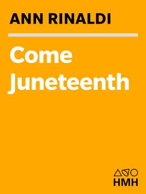 Come Juneteenth