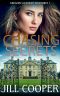 Chasing Secrets · A YA Mystery Thriller (Gregory Academy Mysteries Book 1)