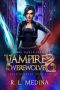 Vampires and Werewolves · GRIMM Academy Book Two
