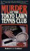 Murder at the Tokyo Lawn & Tennis Club