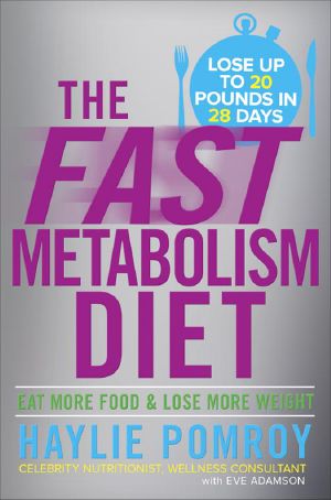 The Fast Metabolism Diet