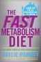 The Fast Metabolism Diet