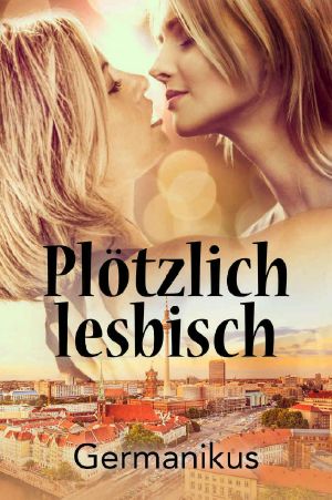 Plötzlich lesbisch