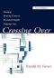 Crossing Over · Teaching Meaning-Centered Secondary English Language Arts