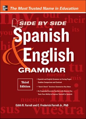 Side-By-Side Spanish and English Grammar