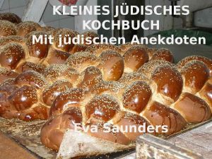 Kleines jüdisches Kochbuch · Mit jüdischen Anekdoten