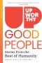 Upworthy: Good People