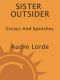 Sister Outsider · Essays and Speeches (Crossing Press Feminist Series)