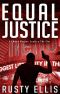 Equal Justice · A Chase Harper Justice Thriller Book 3