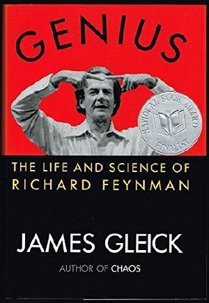 Genius · The Life and Science of Richard Feynman