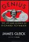 Genius · The Life and Science of Richard Feynman