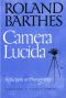 Camera Lucida · Reflections on Photography