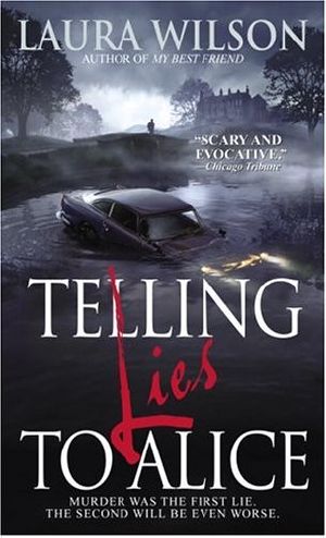 Telling Lies to Alice