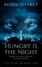 Hungry is the Night