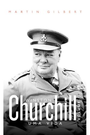 Churchill · Uma Vida Vol. II