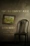 That Old Country Music, Stories