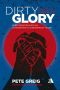 Dirty Glory · Red Moon Rising - Wie es weiterging