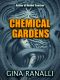 Chemical Gardens