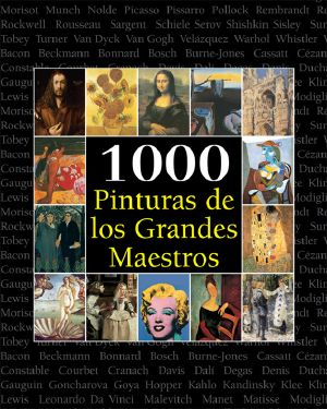 1000 Pinturas de los Grandes Maestros