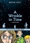 A Wrinkle in Time · the Graphic Novel