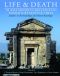 Life and Death in Asia Minor in Hellenistic, Roman and Byzantine Times