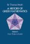 A History of Greek Mathematics Volume 1