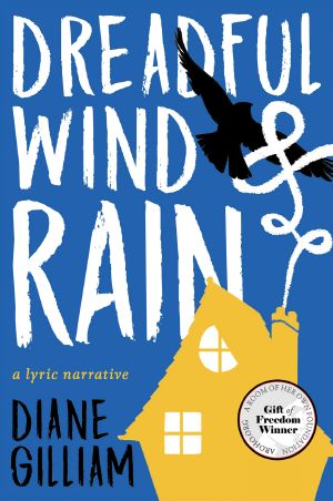 Dreadful Wind & Rain: a Lyric Narrative