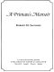 A Primate's Memoir · A Neuroscientist's Unconventional Life Among the Baboons